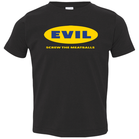 T-Shirts Black / 2T EVIL Screw The Meatballs Toddler Premium T-Shirt