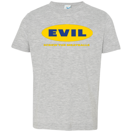 T-Shirts Heather / 2T EVIL Screw The Meatballs Toddler Premium T-Shirt