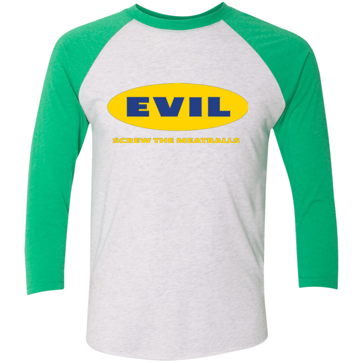 T-Shirts Heather White/Envy / X-Small EVIL Screw The Meatballs Triblend 3/4 Sleeve