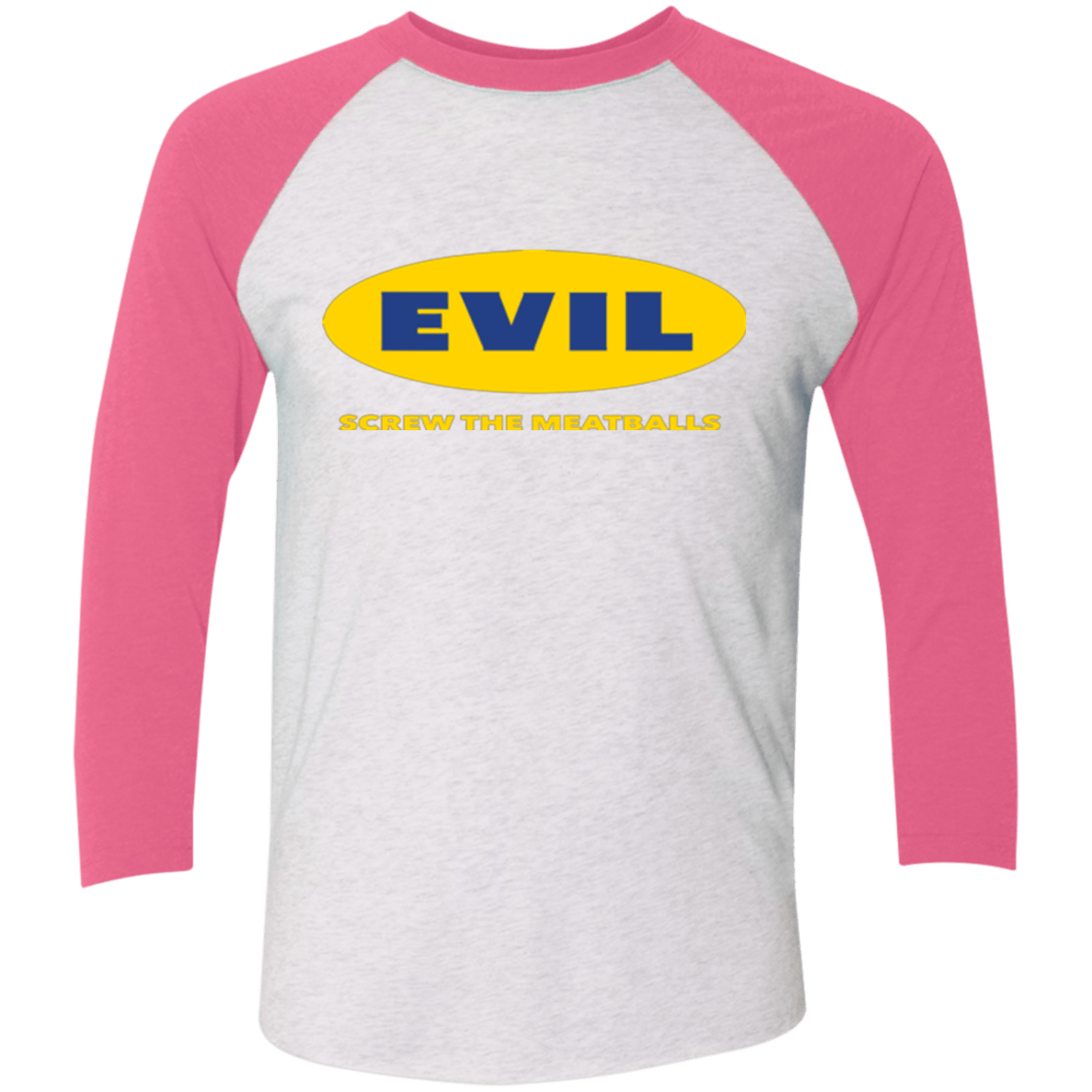 T-Shirts Heather White/Vintage Pink / X-Small EVIL Screw The Meatballs Triblend 3/4 Sleeve