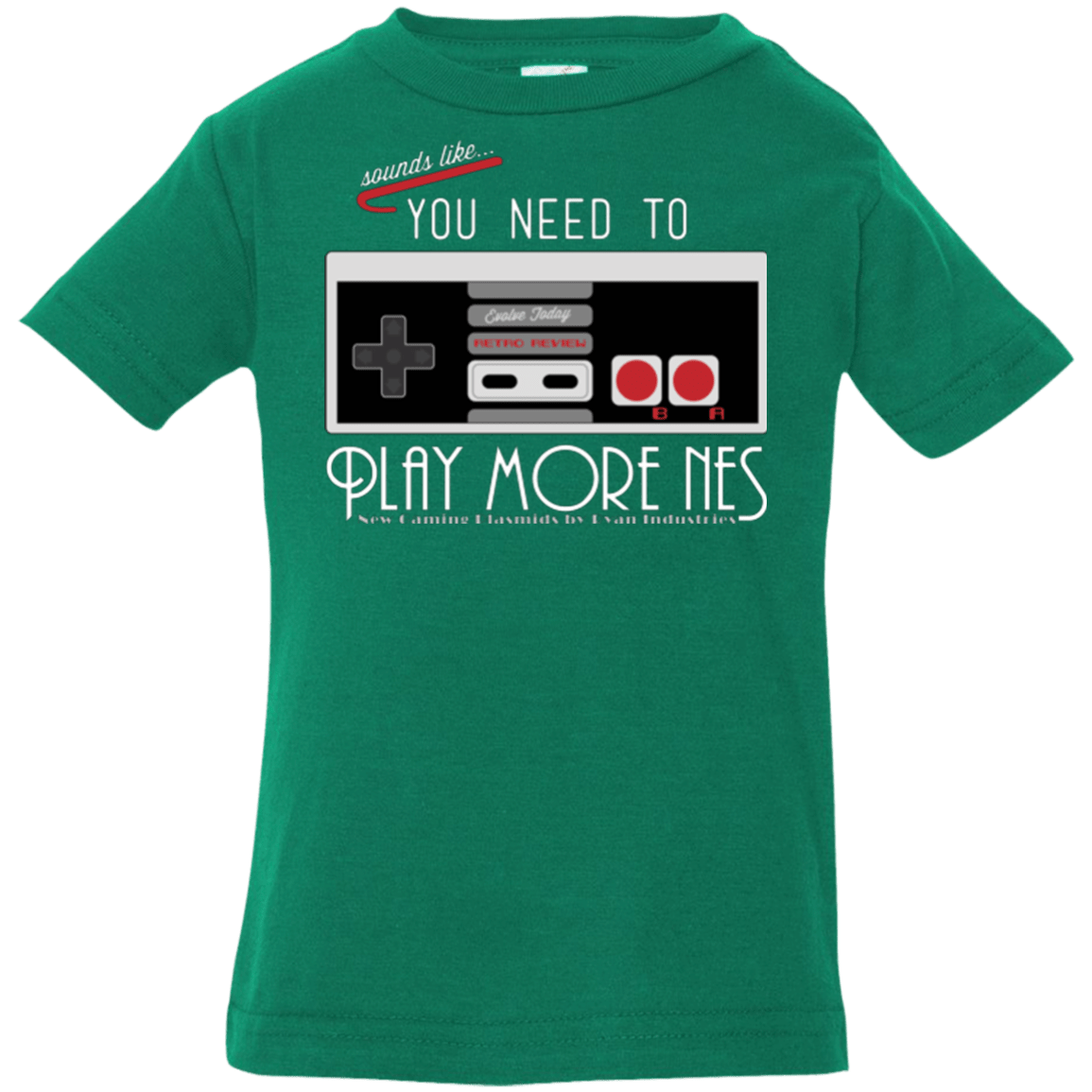 T-Shirts Kelly / 6 Months Evolve Today! Play More NES Infant Premium T-Shirt