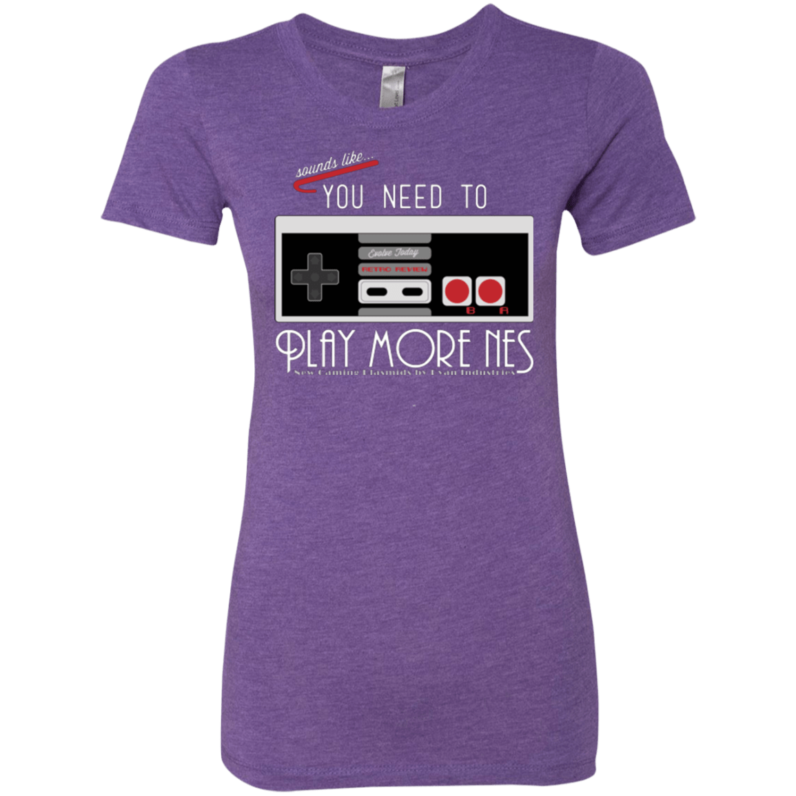 T-Shirts Purple Rush / Small Evolve Today! Play More NES Women's Triblend T-Shirt