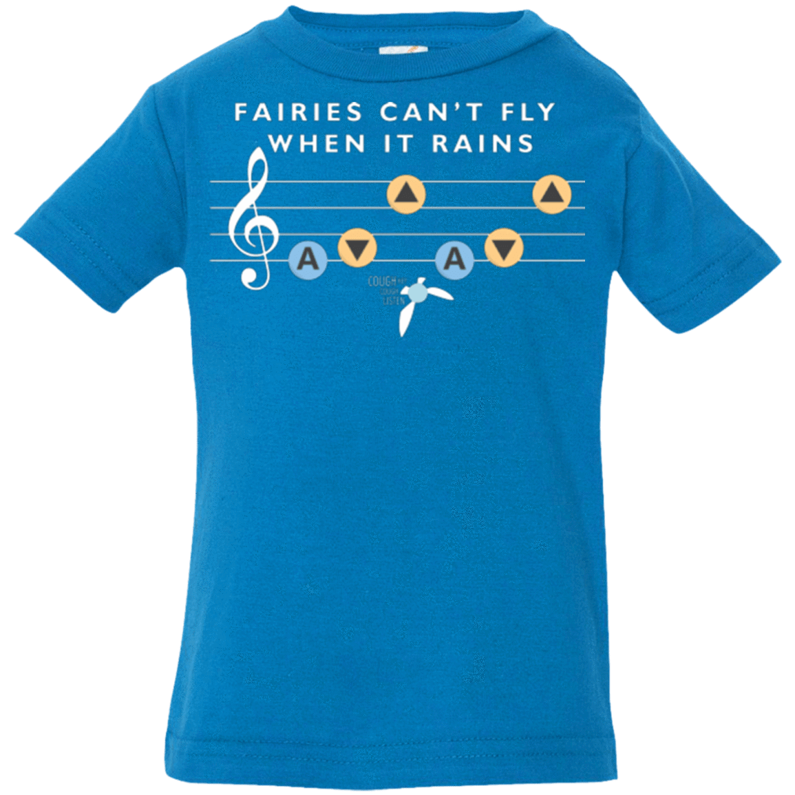 T-Shirts Cobalt / 6 Months Fairies Can't Fly When It Rains Infant Premium T-Shirt