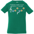 T-Shirts Kelly / 6 Months Fairies Can't Fly When It Rains Infant Premium T-Shirt