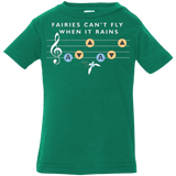 T-Shirts Kelly / 6 Months Fairies Can't Fly When It Rains Infant Premium T-Shirt