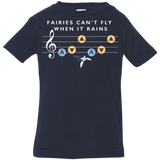 T-Shirts Navy / 6 Months Fairies Can't Fly When It Rains Infant Premium T-Shirt