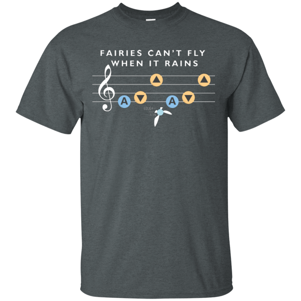 T-Shirts Dark Heather / Small Fairies Can't Fly When It Rains T-Shirt