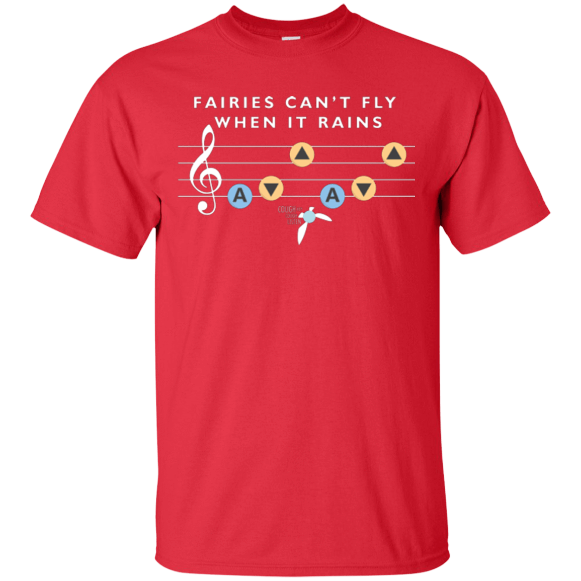 T-Shirts Red / Small Fairies Can't Fly When It Rains T-Shirt