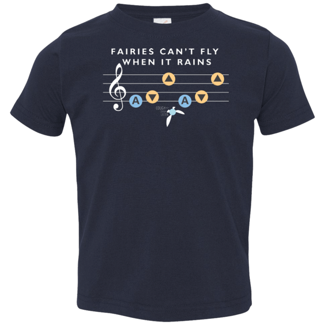 T-Shirts Navy / 2T Fairies Can't Fly When It Rains Toddler Premium T-Shirt