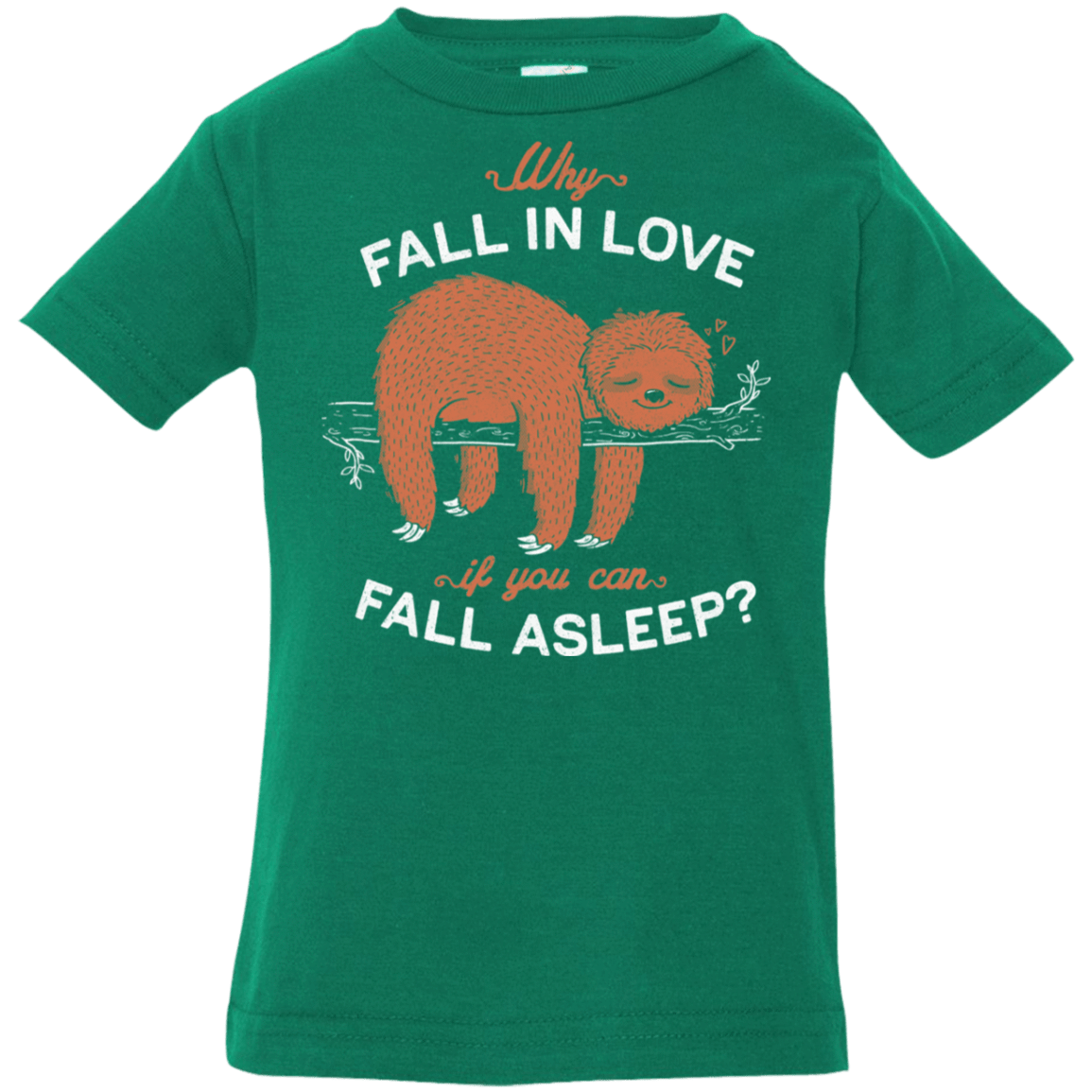 T-Shirts Kelly / 6 Months Fall Asleep Infant Premium T-Shirt