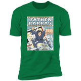 T-Shirts Kelly Green / S Father Karras Men's Premium T-Shirt