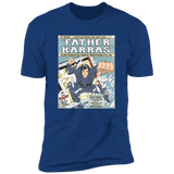 T-Shirts Royal / S Father Karras Men's Premium T-Shirt