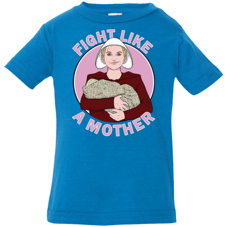 T-Shirts Cobalt / 6 Months Fight Like a Mother Infant Premium T-Shirt