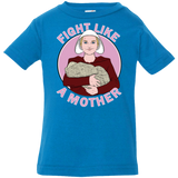 T-Shirts Cobalt / 6 Months Fight Like a Mother Infant Premium T-Shirt