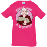 T-Shirts Hot Pink / 6 Months Fight Like a Mother Infant Premium T-Shirt