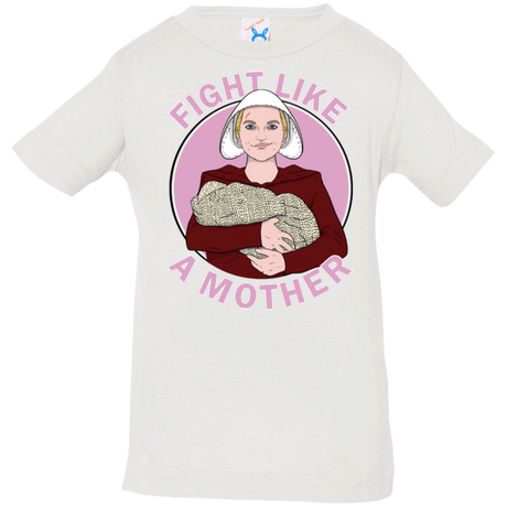 T-Shirts White / 6 Months Fight Like a Mother Infant Premium T-Shirt