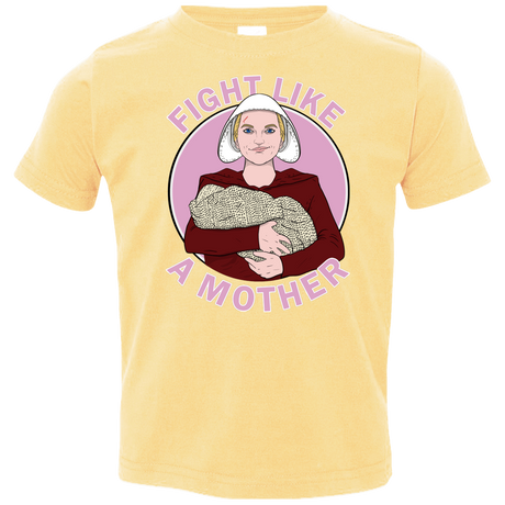 T-Shirts Butter / 2T Fight Like a Mother Toddler Premium T-Shirt