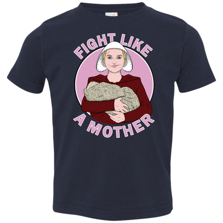 T-Shirts Navy / 2T Fight Like a Mother Toddler Premium T-Shirt