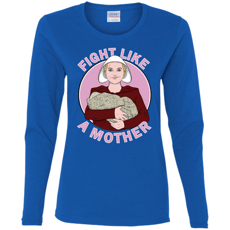 T-Shirts Royal / S Fight Like a Mother Women's Long Sleeve T-Shirt