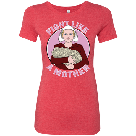 T-Shirts Vintage Red / S Fight Like a Mother Women's Triblend T-Shirt