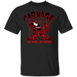 T-Shirts Black / S Fightin Carnage T-Shirt