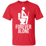 T-Shirts Red / Small Forever alone T-Shirt
