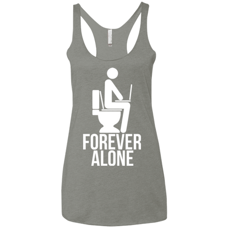T-Shirts Venetian Grey / X-Small Forever alone Women's Triblend Racerback Tank