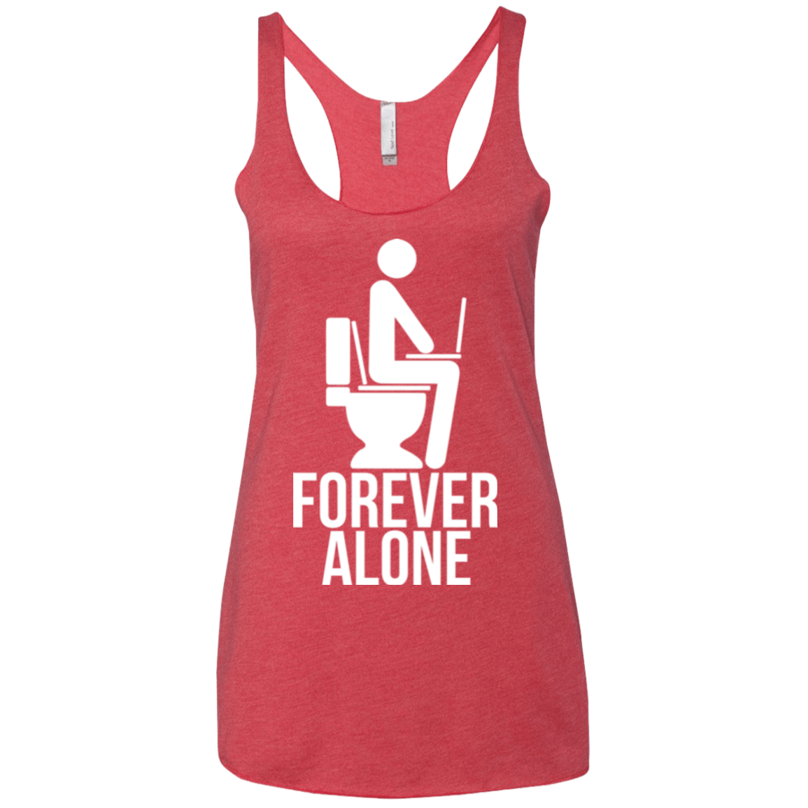 T-Shirts Vintage Red / X-Small Forever alone Women's Triblend Racerback Tank