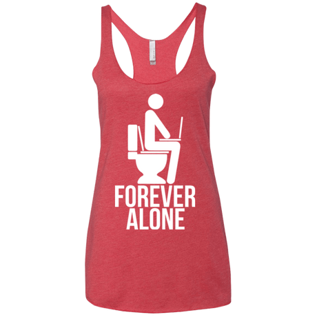T-Shirts Vintage Red / X-Small Forever alone Women's Triblend Racerback Tank
