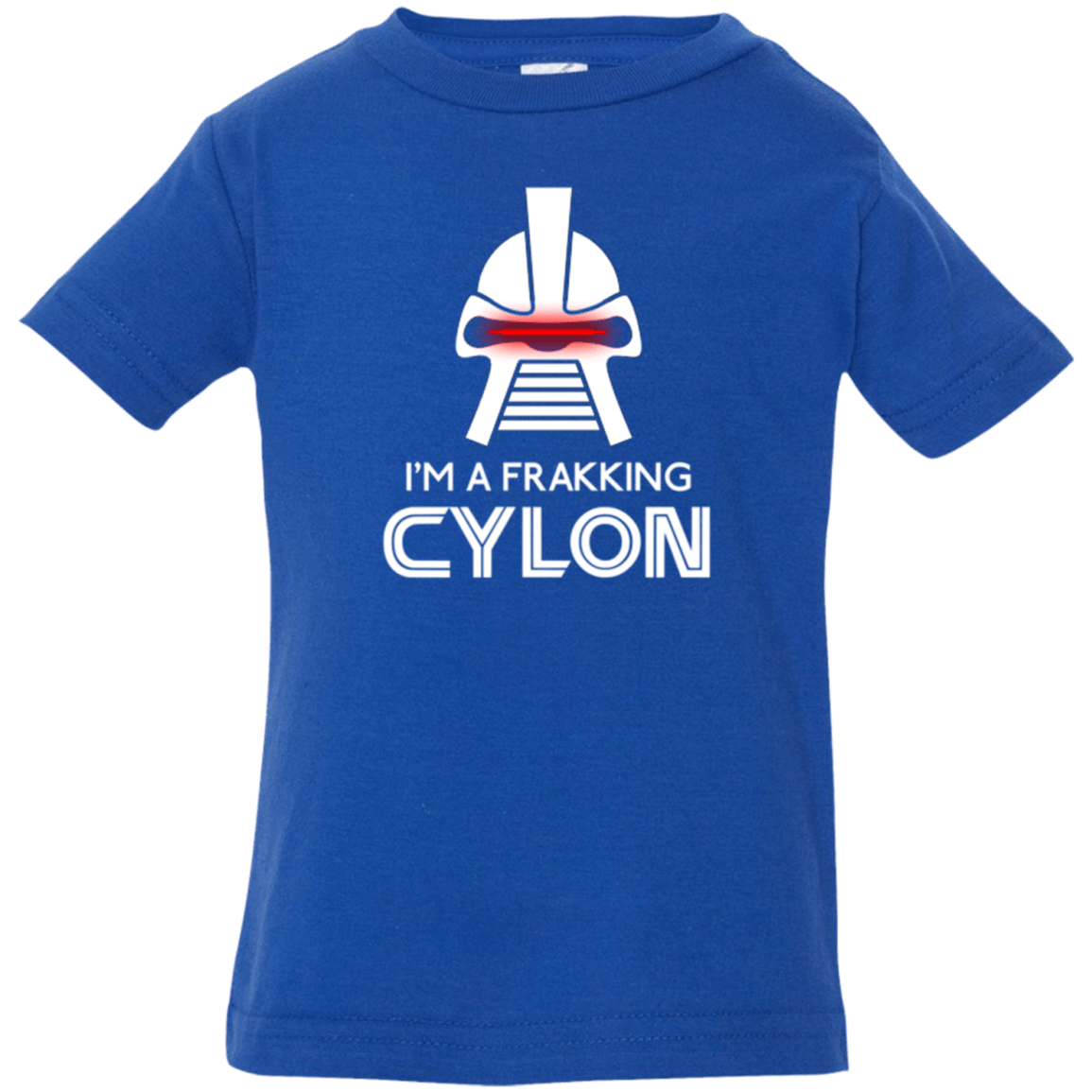T-Shirts Royal / 6 Months Frakking cylon Infant Premium T-Shirt