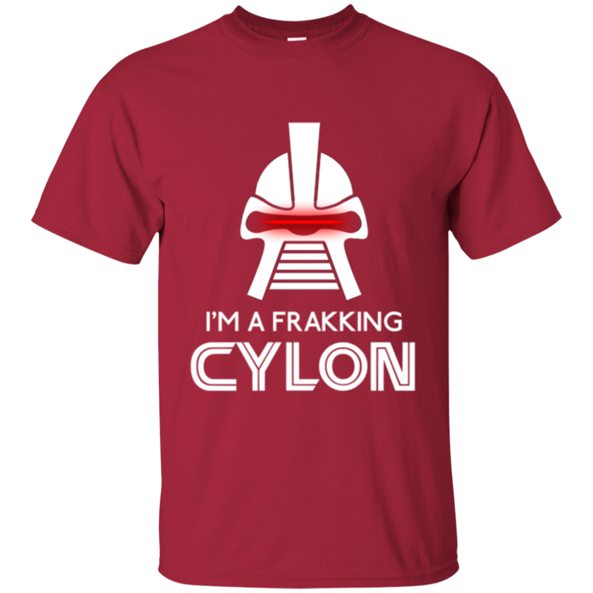 T-Shirts Cardinal / Small Frakking cylon T-Shirt