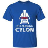 T-Shirts Royal / Small Frakking cylon T-Shirt