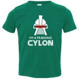 T-Shirts Kelly / 2T Frakking cylon Toddler Premium T-Shirt