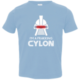 T-Shirts Light Blue / 2T Frakking cylon Toddler Premium T-Shirt