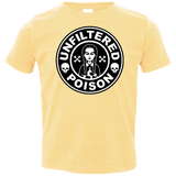 T-Shirts Butter / 2T Freshly Brewed Poison Toddler Premium T-Shirt