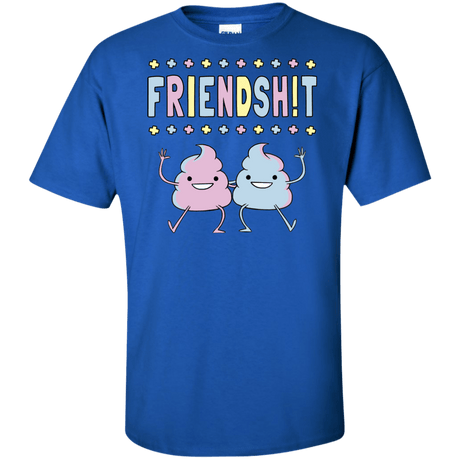Friendsh!t Tall T-Shirt