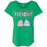 Friendsh!t Triblend Dolman Sleeve