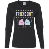 Friendsh!t Women's Long Sleeve T-Shirt