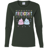 Friendsh!t Women's Long Sleeve T-Shirt