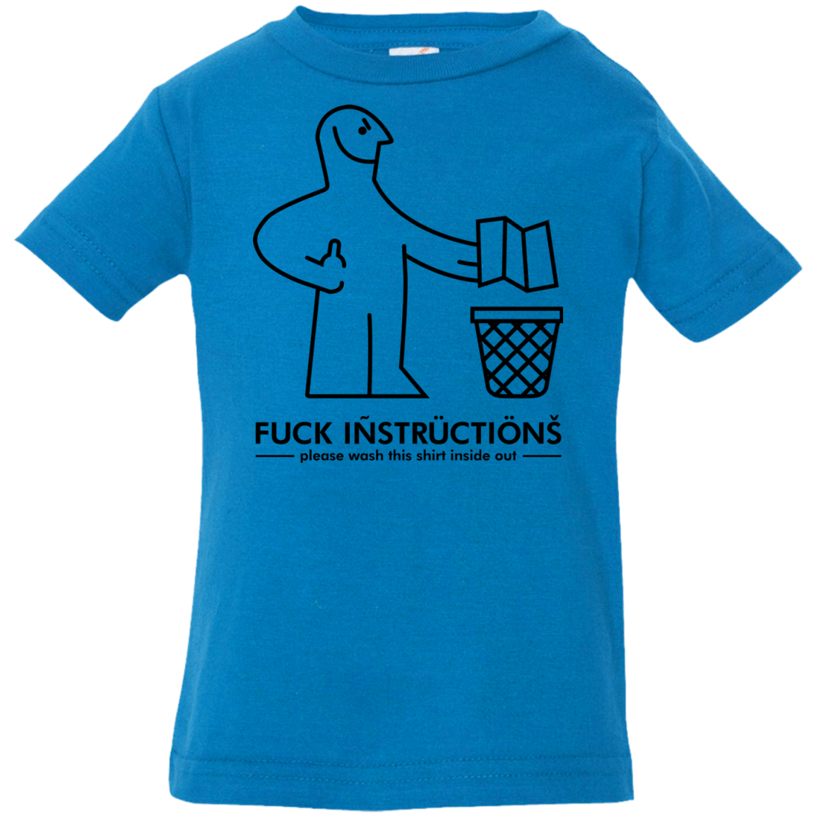 T-Shirts Cobalt / 6 Months FuckInstructions Infant Premium T-Shirt