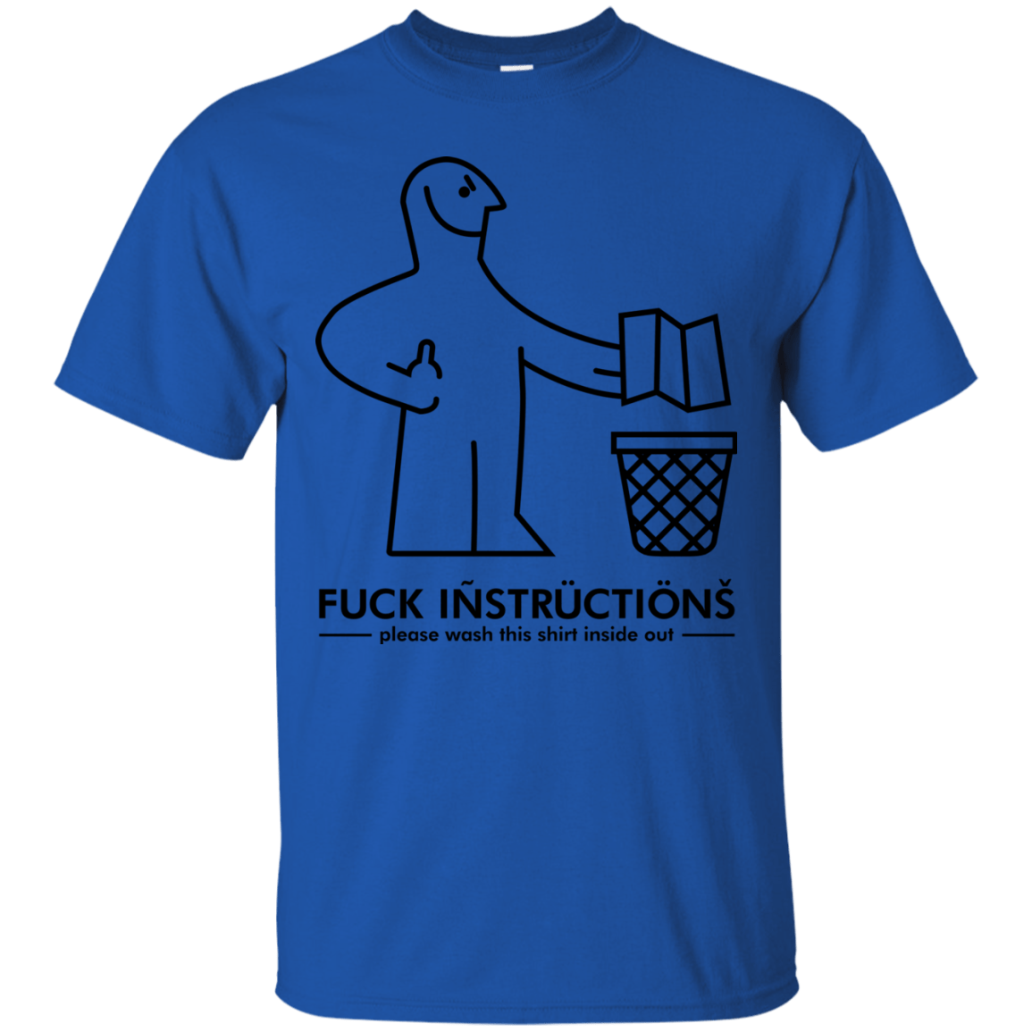 T-Shirts Royal / S FuckInstructions T-Shirt