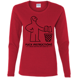 T-Shirts Red / S FuckInstructions Women's Long Sleeve T-Shirt