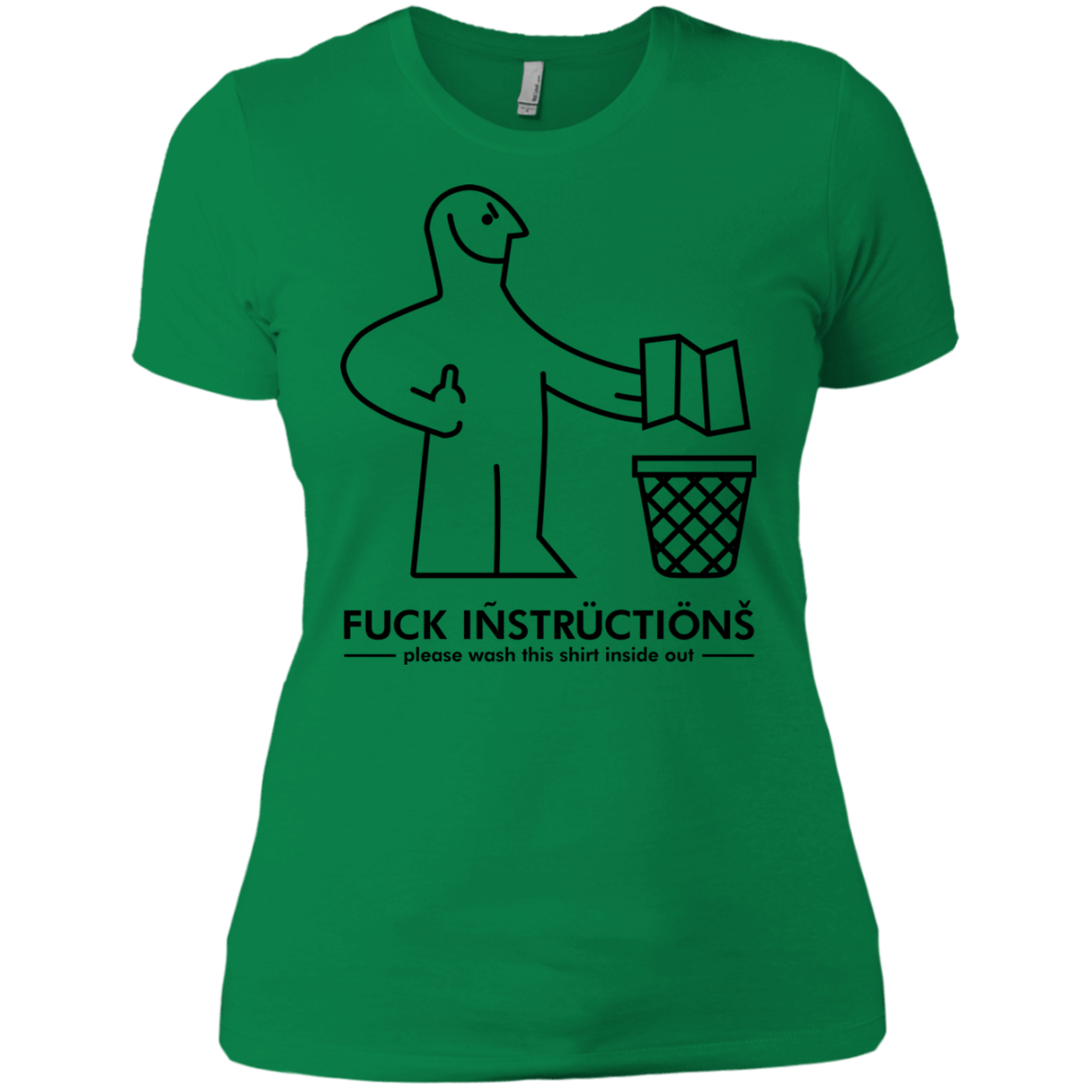 T-Shirts Kelly Green / X-Small FuckInstructions Women's Premium T-Shirt