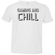 T-Shirts White / 2T Gaming and Chill Toddler Premium T-Shirt