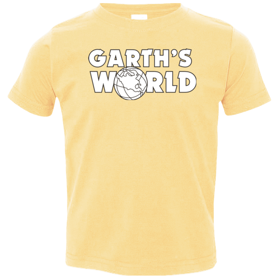 T-Shirts Butter / 2T Garth's World Toddler Premium T-Shirt