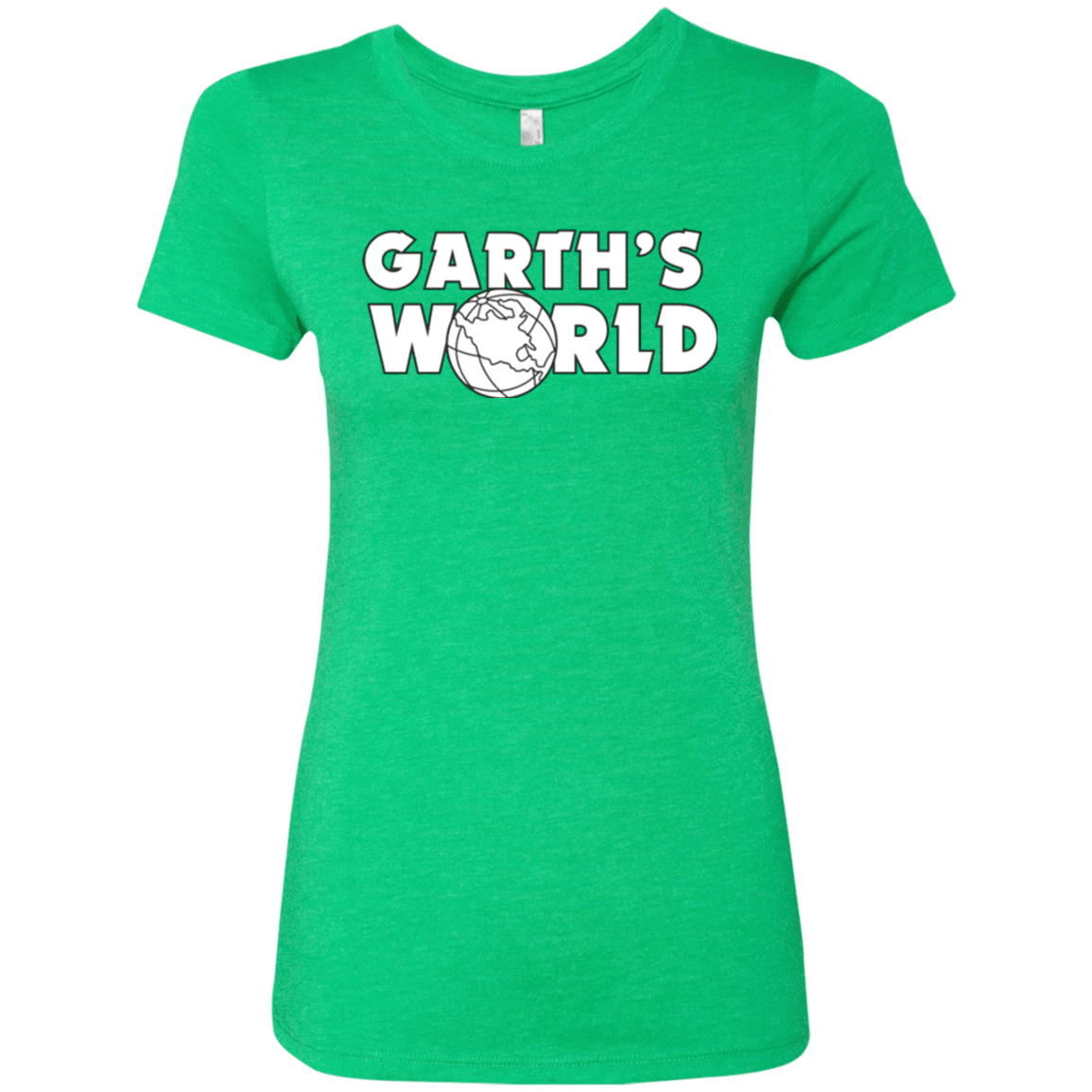T-Shirts Envy / Small Garth's World Women's Triblend T-Shirt