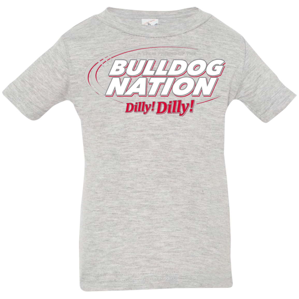 T-Shirts Heather / 6 Months Georgia Dilly Dilly Infant Premium T-Shirt