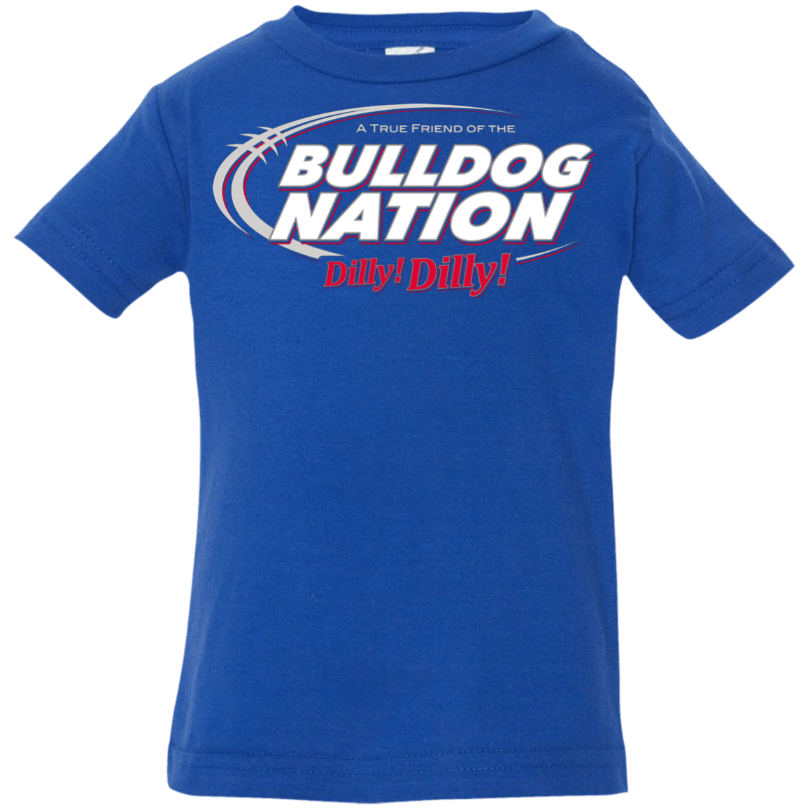 T-Shirts Royal / 6 Months Georgia Dilly Dilly Infant Premium T-Shirt