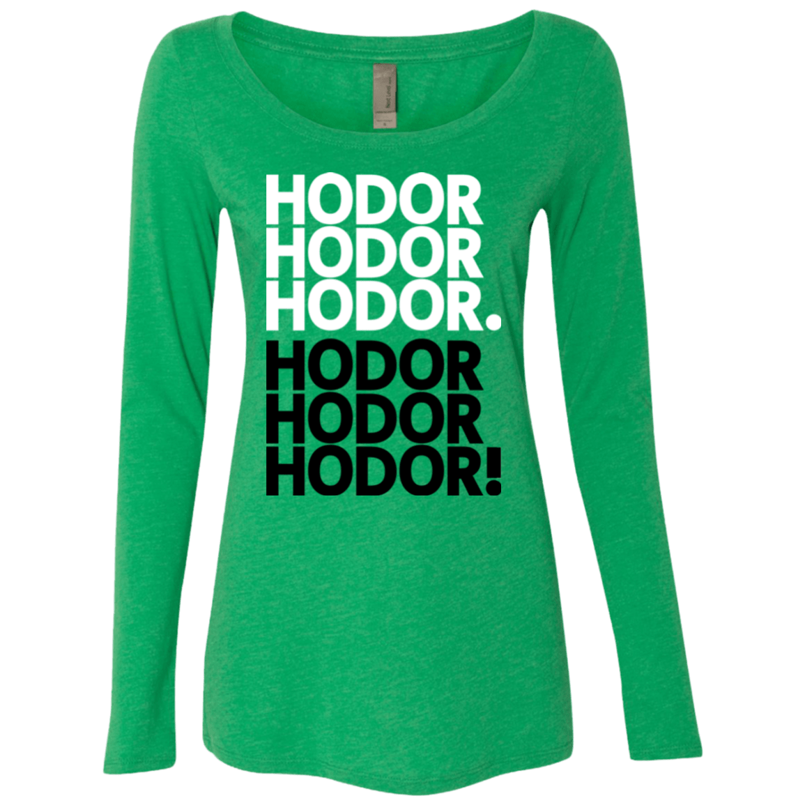 T-Shirts Envy / Small Get over it Hodor Women's Triblend Long Sleeve Shirt