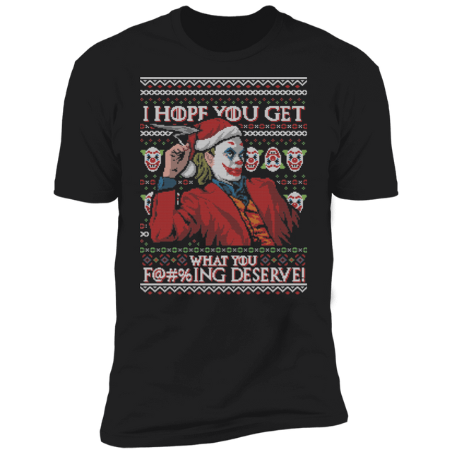 T-Shirts Black / X-Small Get What You Deserve Ugly Sweater Men's Premium T-Shirt